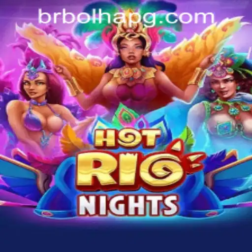 Discover the Vibrant World of HotRioNights